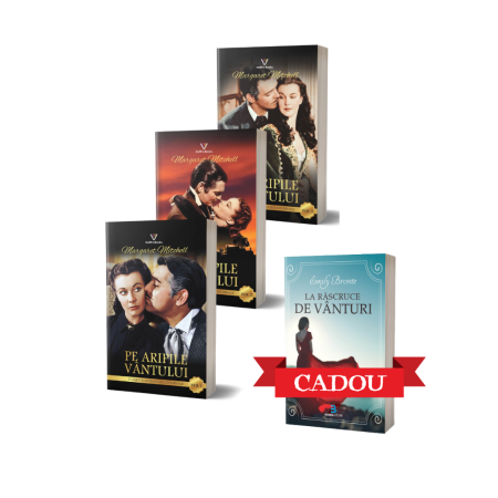 Pe aripile vantului - Margaret Mitchell (3 vol.) + La rascruce de vanturi - Emily Bronte (CADOU)